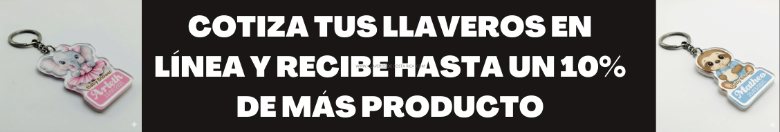 Cotiza tus llaveros en línea y recibe hasta un 10% más de producto